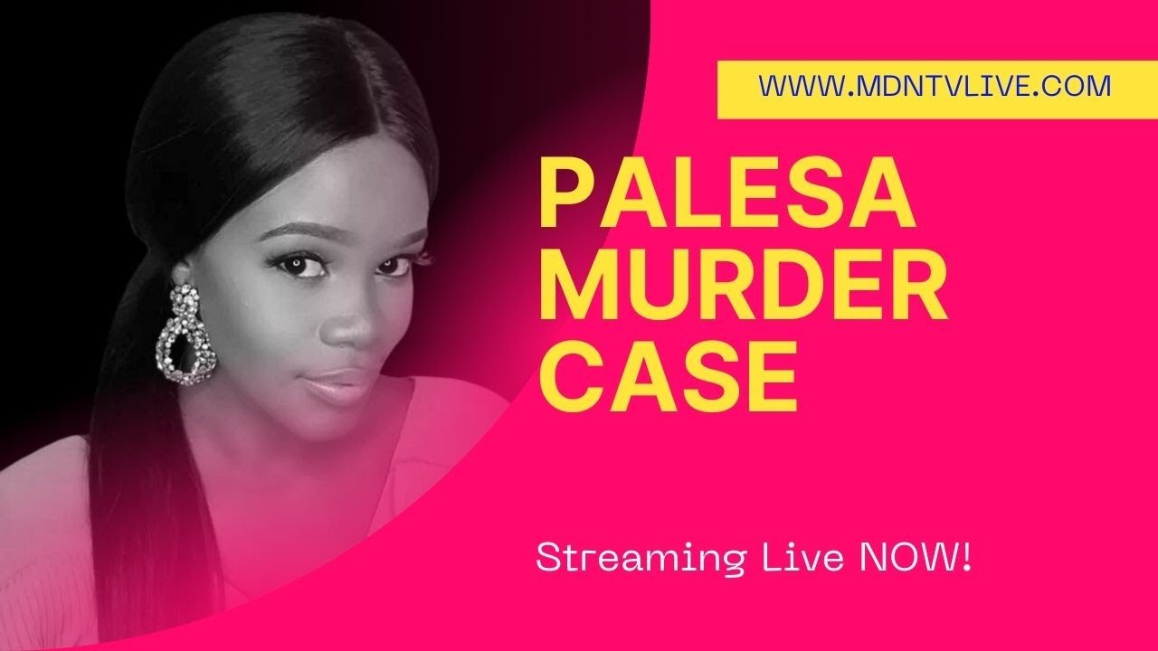 Palesa Mofokeng Murder Case 15 April 2024