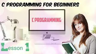 C programming for beginners | Lesson 1 | Add Two Numbers and Print Hello World || Coder HuB
