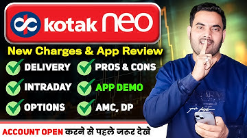 Kotak Neo Charges 2025 | Kotak Neo review | Kotak Securities Brokerage Charges, kotak neo app review