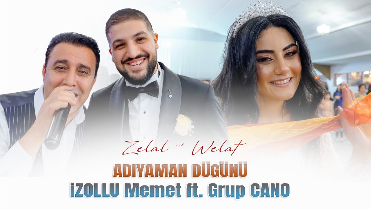 Zelal & Welat / iZOLLU MEMET ft. Grup CANO / YORNAK Production
