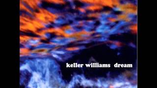 Life - Keller Williams