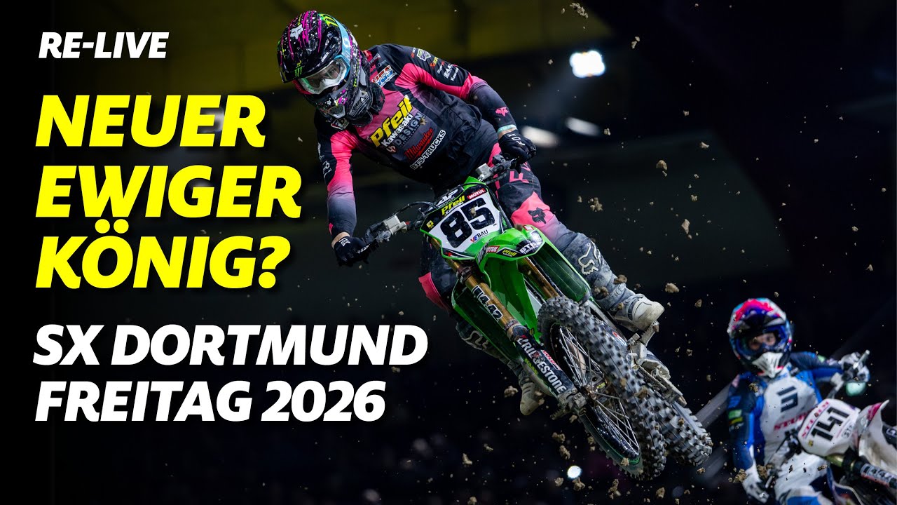 SX-Livestream: Freitagabend 2026, 41. ADAC Supercross Dortmund