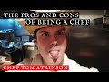 The pros and cons of being a chef