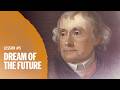 Thomas Jefferson by Andrew M. Davenport | Dream of the Future