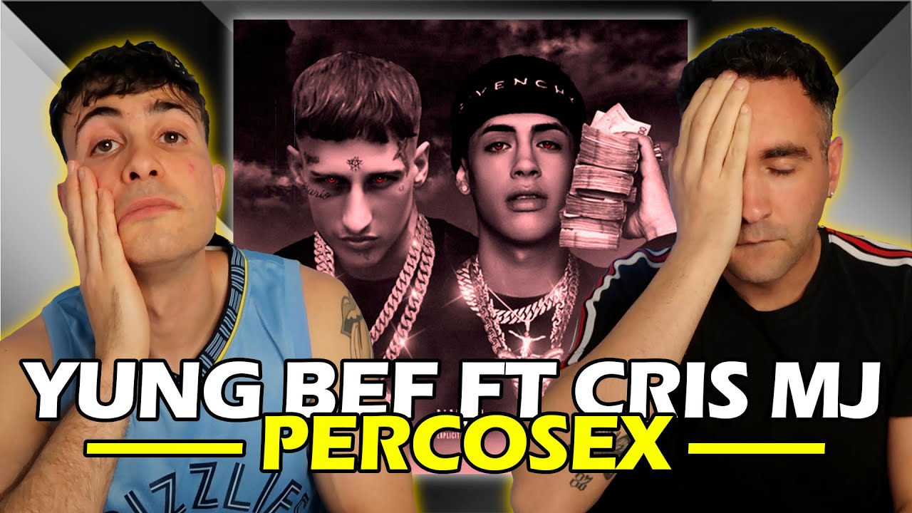 (REACCIÓN) PERCOSEX - YUNG BEEF FT CRIS MJ | DJs opinan sobre Yung Beef