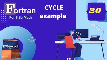 Fortran Programming in Bangla 3.6.1 || Cycle statement example in Fortran ||ফোরট্রান প্রোগ্রামিং