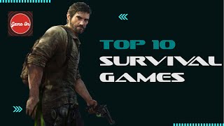 Top 10 survival games