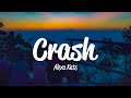 Alexa Kate - Crash (Lyrics)