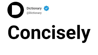 Concisely Meaning In English