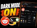 How To Enable Dark Mode on Reddit Profile in Your Browser (Step By Step Guide)