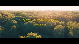 PROJEKTAS - Nepamiršiu tavęs (2026)