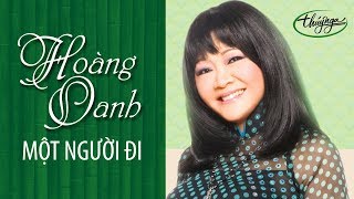 Hoàng Oanh - Một Người Đi (Mai Châu) PBN 95