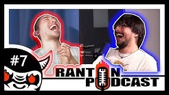 Ranton Podcast #7 - Conor vs Khabib, The ACG Story, IGN Plagiarism, Politics & Art