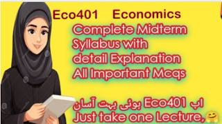 Eco401 Lesson:17,18 Midterm important Topics for objective