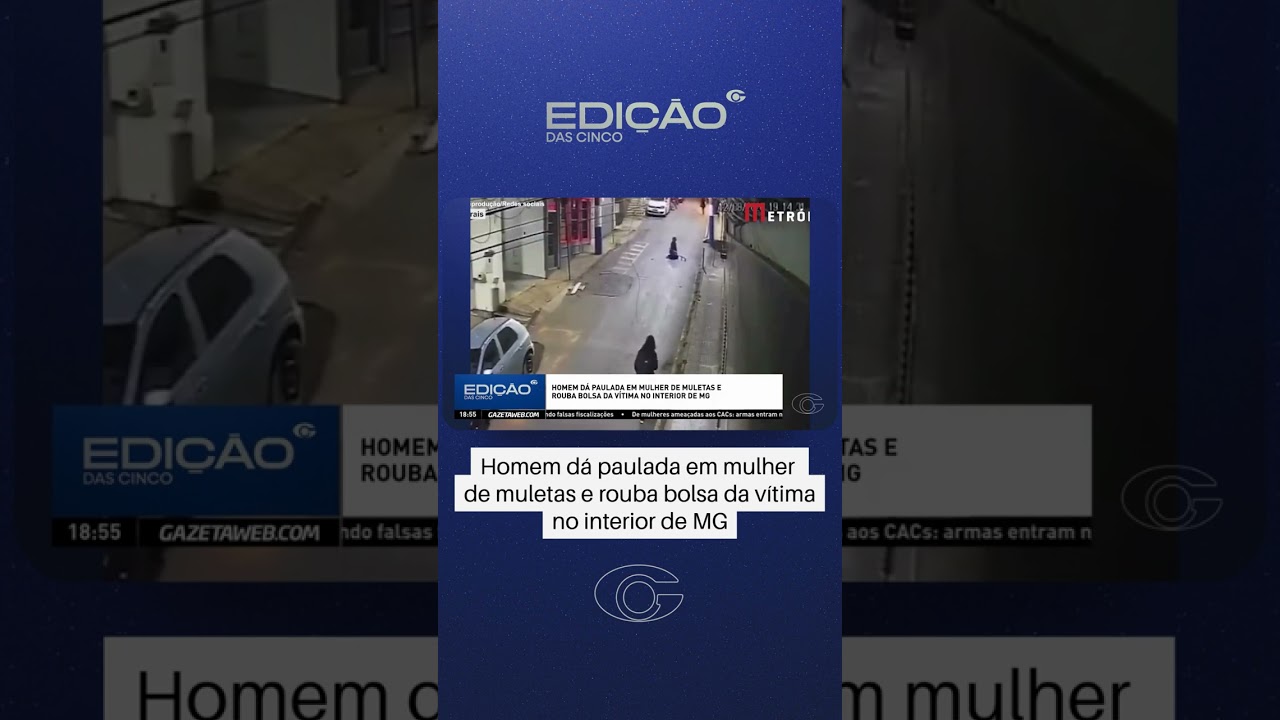 Homem dá paulada em idosa de muletas e rouba bolsa da vítima no interior de MG