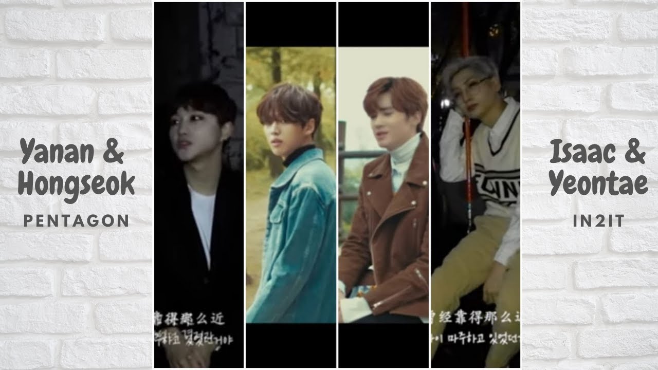 A little Happiness (Our Times ost) cover by Yanan & Hongseok Pentagon, Isaac & Yeontae In2it.