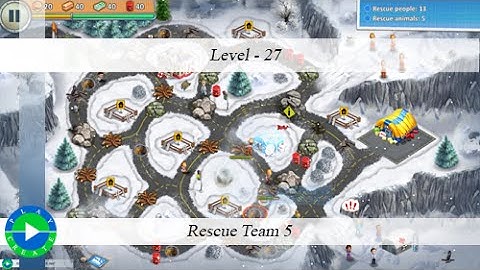 Rescue Team 5 - Level 27