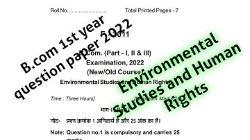 Environmental Studies and Human Rights question paper 2022 || B.Com 1st year question paper 2022