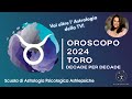 OROSCOPO 2024 PER IL TORO  - strategie per vivere meglio il 2024