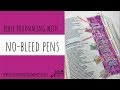 Bible Journaling with No Bleed-through Pens - Are They Ok?