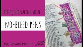 Bible Journaling with No Bleed-through Pens - Are They Ok