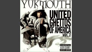 Video thumbnail of "Yukmouth - Kalifornia G'z"