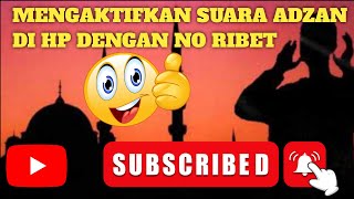 cara aktifkan suara adzan di hp screenshot 3
