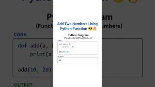 Add Two Numbers Using Python Function 😎🔥 #pythontricks✌️🔥 #youtubeshorts #viralshort #python #pro 💯✨