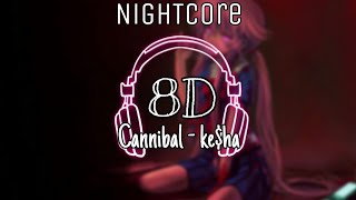 Cannibal - Nightcore | 8D audio