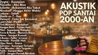 LAGU POP 90an - 2000an INDONESIA TERHITS MASA SMA | Playlist Full Album Akustik Lagu Indonesia