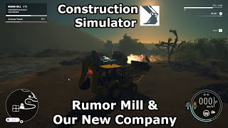 Rumor Mill & Our New Company | Construction Simulator Gameplay | Part 3