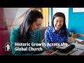 Historic Church Growth: A Preview of the April 2026 World Report