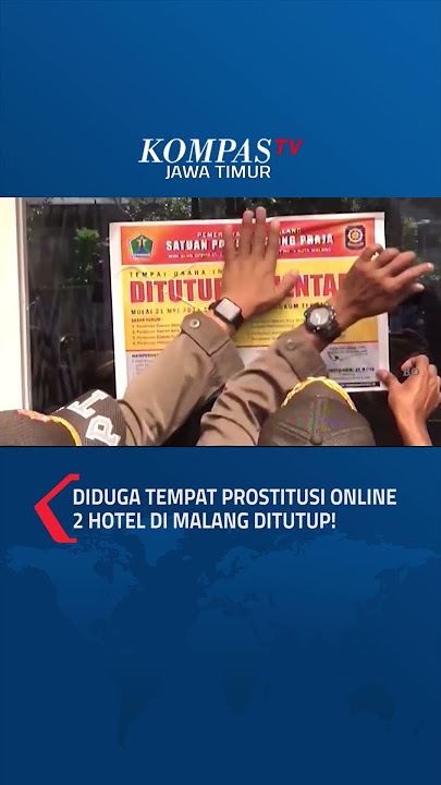Diduga Tempat Prostitusi Online, 2 Hotel di Malang Ditutup #shorts #hotel #prostitusi #malang #psk