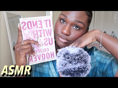 ASMR | Book Reading: "IT ENDS WITH US" Chapter 15 AND 16!!!