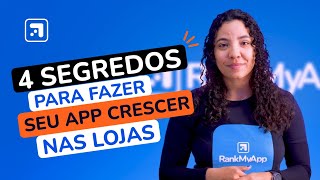 App Store Optimization na prática: 4 segredos para fazer seu app crescer nas lojas