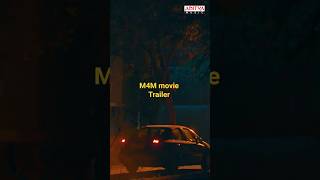 M4M _movie  trailer  (kannada )#bollywood  #bollywood movie ###