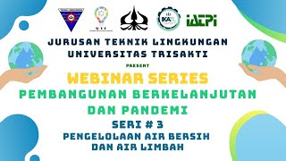 Webinar Seri#3 Pengelolaan Air Bersih dan Air Limbah screenshot 2