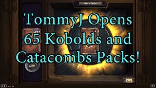 TommyJ Opens 65 Hearthstone: Kobolds and Catacombs Packs