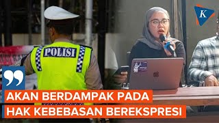 RUU Polri Dinilai Dapat Menghambat Kebebasan Berekspresi