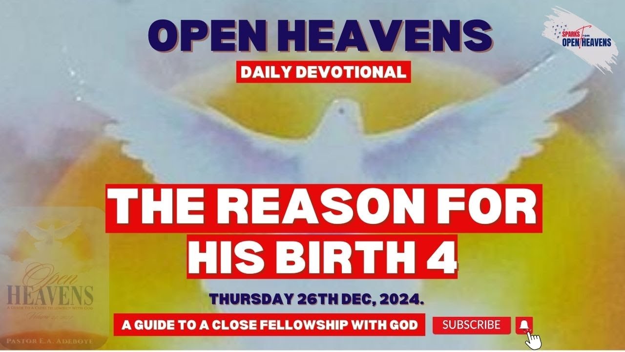 Open Heavens Devotional for Today | 26th December 2024 - YouTube