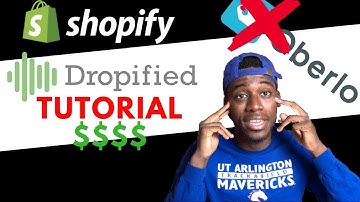 Dropified Tutorial - The App That Automates Your Dropshipping Shopify Store