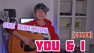 One Direction — You & I (cover)