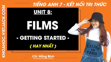 Tiếng Anh lớp 7 Unit 8: Getting started - trang 82, 83 | Global Success (DỄ HIỂU NHẤT)