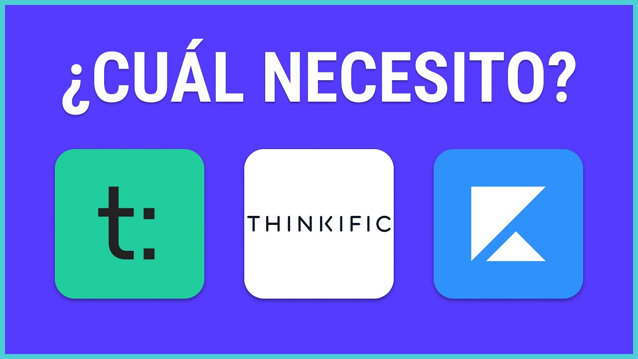 Teachable vs Thinkific vs Kajabi | ¿Cuál necesito?