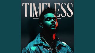 Timeless (Remix) - BM Rope