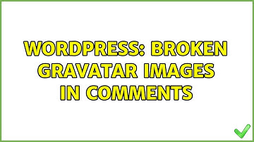 Wordpress: Broken Gravatar images in comments (2 Solutions!!)