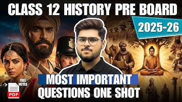 Class 12 History Pre Board 2025-26 | Most Important Questions One Shot | Free Notes PDF eng medium