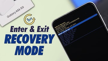 Samsung Galaxy A56 Recovery Mode: How to Enter & Exit! [Step-by-Step]