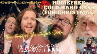 FESTIVE REACTION! HomeFree, Cold Hard Cash (For Christmas) 🎄💵🎅🏻❄️  OFFICIAL VIDEO #HomeFreeFriday