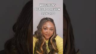 Walgreens Deals Ad Preview 5.24-5.30 🛍🛒